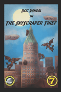 The Skyscraper Thief