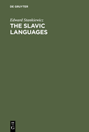 The Slavic Languages: Unity in Diversity