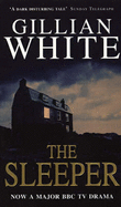 The Sleeper - White, Gillian