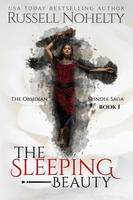 The Sleeping Beauty - Nohelty, Russell, and Lederman, Leah (Editor), and Roets, Katrina (Editor)