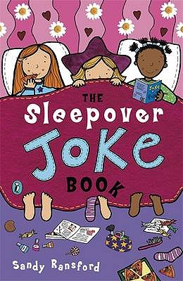 The Sleepover Joke Book - Ransford, Sandy