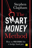 The Smart Money Method: How to pick stocks like a hedge fund pro