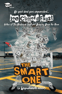 The Smart One: (a Wapakoneta novel)