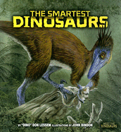 The Smartest Dinosaurs