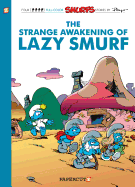The Smurfs #17: the Strange Awakening of Lazy Smurf