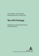 The Snd Package: Applications to Keynesian Monetary Growth Dynamics