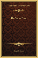 The Snow-Drop