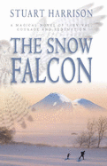 The Snow Falcon - Harrison, Stuart