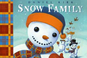 The Snow Family - Kirk, Daniel