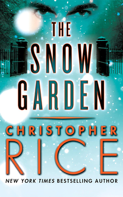 The Snow Garden - Rice, Christopher