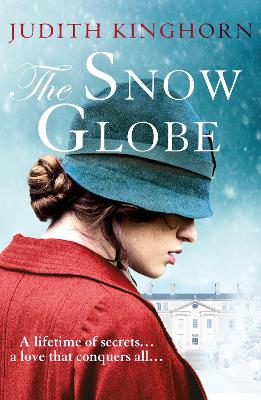 The Snow Globe - Kinghorn, Judith