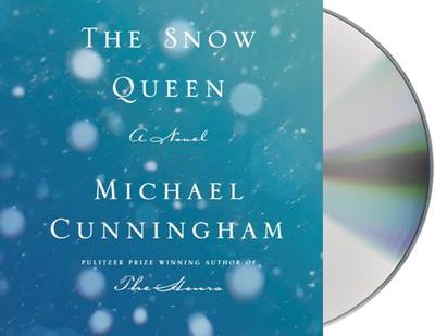 The Snow Queen - Cunningham, Michael, and Danes, Claire (Read by)