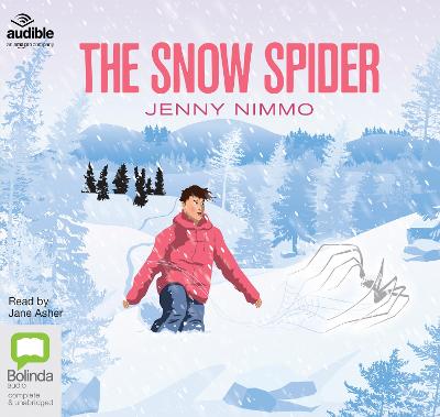 The Snow Spider - Nimmo, Jenny, and Asher, Jane (Read by)