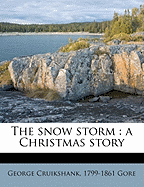 The Snow Storm: A Christmas Story