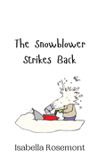 The Snowblower Strikes Back