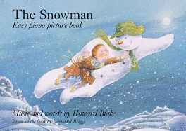 The Snowman: Easy Piano Picture Book