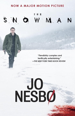 The Snowman (Movie Tie-In Edition) - Nesbo, Jo, and Bartlett, Don (Translated by)