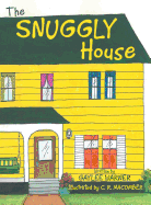 The Snuggly House