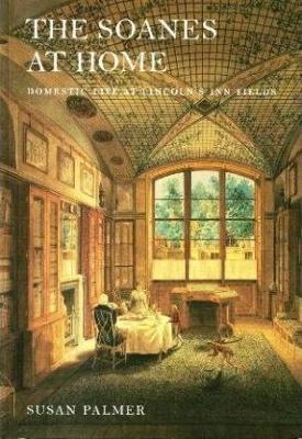 The Soanes at Home - Palmer, Susan