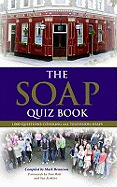 The Soap Quiz Book