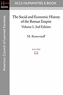 The Social and Economic History of the Roman Empire Volume I 2nd Edition