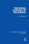 The social context of the school