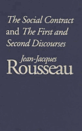 The Social Contract and the First and Second Discourses