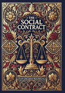 The Social Contract (Collector's Edition) (Laminated Hardback with Jacket)