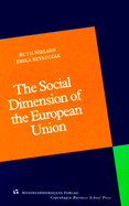The Social Dimension of the European Union - Nielsen, Ruth, and Szyszczak, Erika