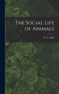 The Social Life of Animals