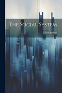 The Social System