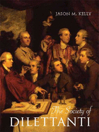 The Society of Dilettanti: Archaeology and Identity in the British Enlightenment