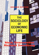 The Sociology of Economic Life