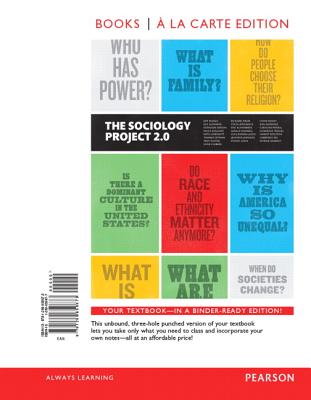 The Sociology Project: Introducing the Sociological Imagination, Books a la Carte Edition - Manza, Jeff, and Arum, Richard, Dr., and Haney, Lynne