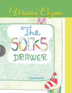 The SOCKS drawer: *kindergarten