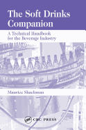 The Soft Drinks Companion: A Technical Handbook for the Beverage Industry