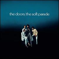 The Soft Parade - The Doors