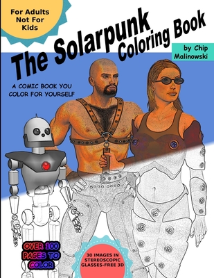 The Solarpunk Coloring Book - Malinowski, Chip