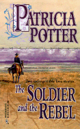 The Soldier and the Rebel: Between the Thunder/Miracle of the Heart