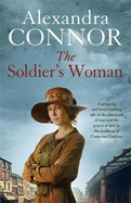 The Soldier's Woman: A dramatic saga of love, betrayal and revenge