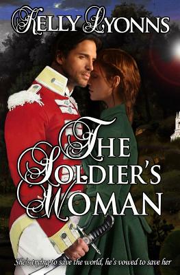 The Soldier's Woman - Lyonns, Kelly