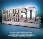 The Solid Silver '60s: Greatest Hits