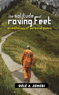 The Solitude of Roving Feet: And Empathy in Chants