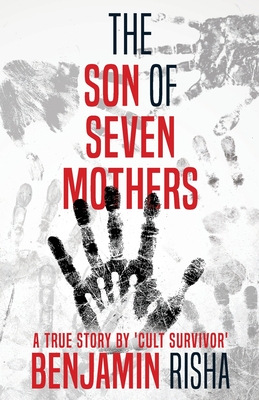 The Son Of Seven Mothers - Risha, Benjamin