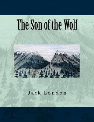 The Son of the Wolf - London, Jack