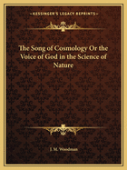 The Song of Cosmology or the Voice of God in the Science of Nature