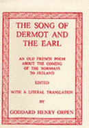 The Song of Dermont and the Earl: An Old French Poem About the Coming of the Normans to Ireland