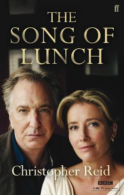 The Song of Lunch - Reid, Christopher