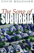 The Song of Suburbia: Scenes from Suburban Life