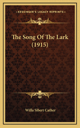 The Song of the Lark (1915)